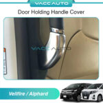 Toyota Alphard / Vellfire ANH30 AGH30 Door Holding Handle Cover