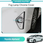 Toyota Alphard AH30 ANH30 Fog Lamp Chrome Cover