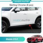 Mazda Cx-5 2nd Skirting Chrome (8 pcs)