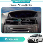 Perodua Alza 1st M500 Center Aircond Lining Carbon