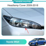 Toyota Wish AE20 Headlamp Cover 2009-2017