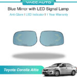 Toyota Corolla Altis E140 Blue Mirror with Signal Lamp 1 Year Warranty VACC AUTO