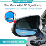 Toyota Corolla Cross XG10 Blue Mirror with LED Signal Lamp BSM System 1 Year Warranty VACC AUTO