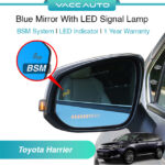 Toyota Harrier XU60 Blue Mirror with LED Signal Lamp BSM System 1 Year Warranty VACC AUTO