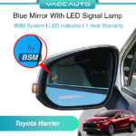 Toyota Harrier XU80 Blue Mirror with LED Signal Lamp BSM System 1 Year Warranty VACC AUTO
