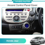 Honda Jazz GE Aircond Control Panel Cover