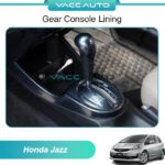 Honda Jazz GE Gear Console Lining