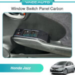 Honda Jazz GE Window Switch Panel
