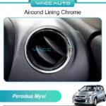 Perodua Myvi M300 2005-2011 Aircond Lining Chrome