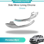Perodua Myvi M600 Side Mirror Lining Chrome