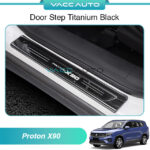 Proton X90 Door Step Protector Titanium Black Outer
