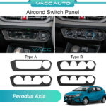Perodua Axia A300 Aircond Switch Panel (Type A / Type B) Carbon Glossy Black