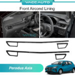 Perodua Axia A300 Front Aircond Lining Cover Carbon Glossy Black