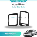 Honda CIvic FD 8th Gen 2005-2012 Aircond Lining Cover