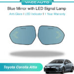 Toyota Corolla Altis E210 2021-2025 Blue Mirror with LED Signal Lamp 1 Year Warranty VACC AUTO