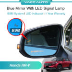 Honda HRV HR-V RV 2nd 2022-Current Blue Mirror with LED Signal Lamp BSM System 1 Year Warranty VACC AUTO