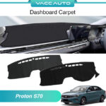 Proton S70 Dashboard Carpet Dash Mat Polyester Leather Shade Mat Anti Slip Mat Cover For S70 (2024-Current) Vacc Auto