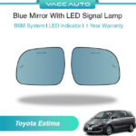 VACC AUTO BSM Blue Mirror with LED Signal Lamp Side Rearview Winker Mirror Lens For Toyota Estima XR50 ACR50 ACR55 2006-2019