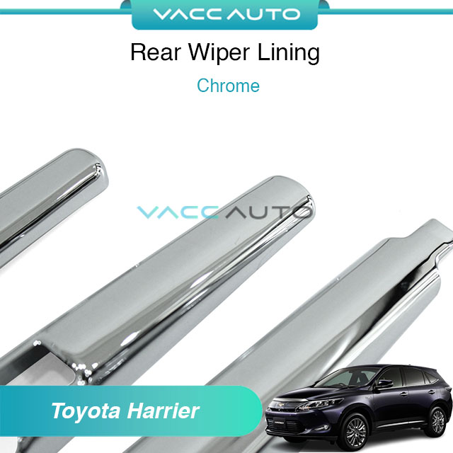 VACC_Harrier XU60 Rear Wiper Chrome Lining PP_04