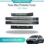 Toyota Altis E210 (2021 - 2025) Door Step Titanium Black Out Scuff Plate Door Scuff Sill Cover Panel Step Altis E210 Vaccauto Car Accessories