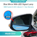 Mazda CX-3 DK 2015-2025 BSM Blue Mirror with LED Signal Lamp Side Rearview Winker Mirror Lens VACC AUTO Car Accessories